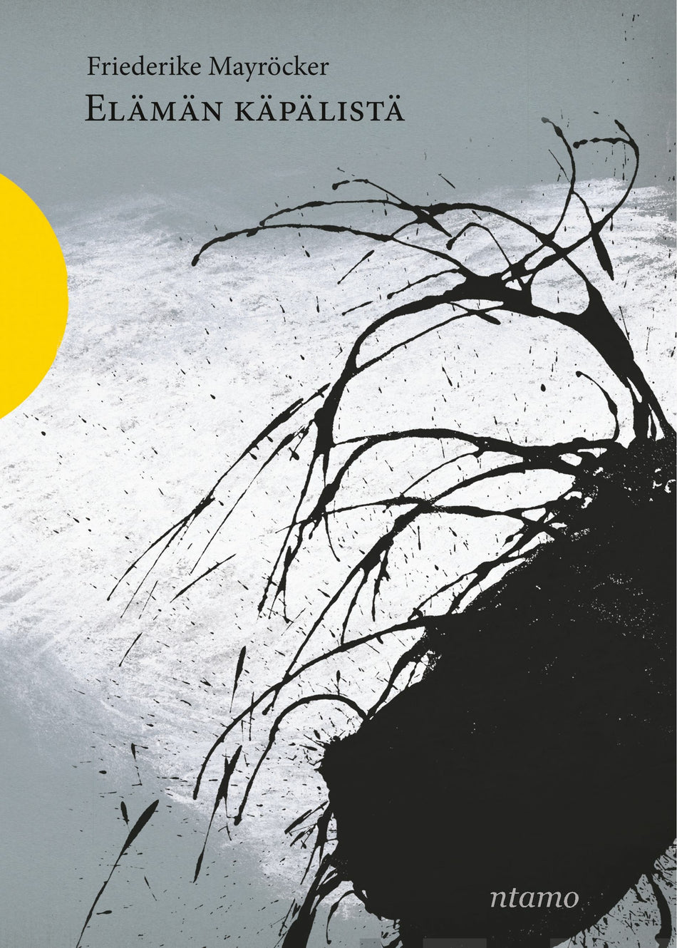 Valokuva kirjasta Friederike Mayröcker Elämän käpälistä, kuuluu tuoteryhmään Runot.