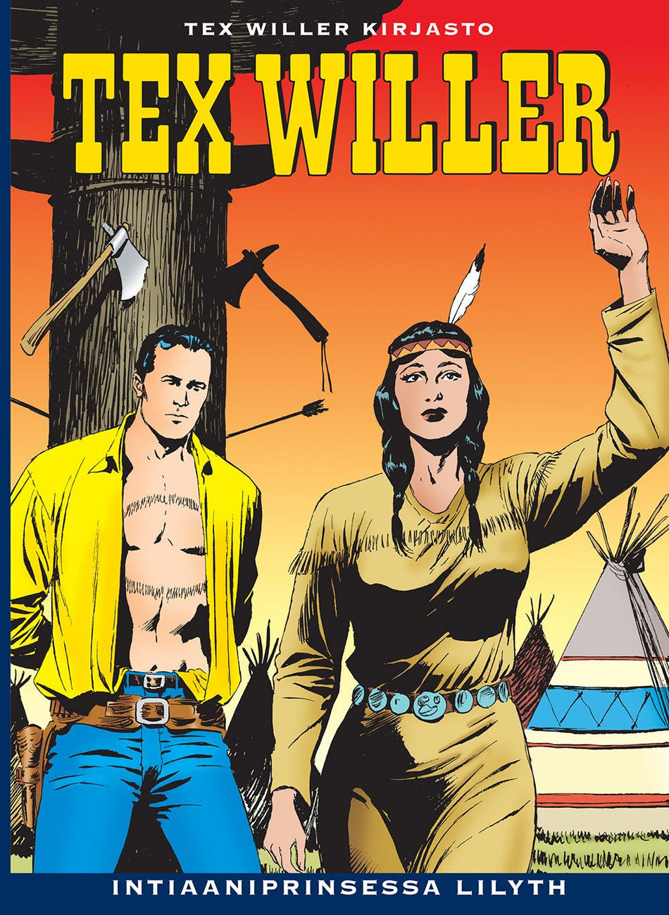 Valokuva kirjasta Gianluigi Bonelli / Aurelio Galleppini Tex Willer Kirjasto 4: Intiaaniprinsessa Lilyth, kuuluu tuoteryhmään Sarjakuvat.