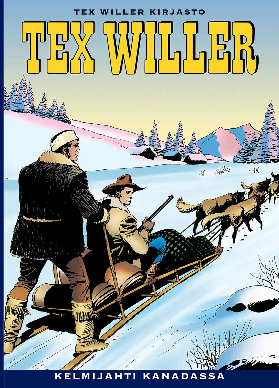 Valokuva kirjasta Gianluigi Bonelli / Aurelio Galleppini Tex Willer Kirjasto 6: Kelmijahti Kanadassa, kuuluu tuoteryhmään Sarjakuvat.