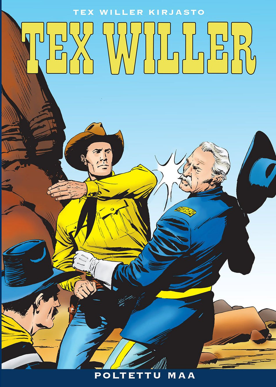 Valokuva kirjasta Gianluigi Bonelli Tex Willer Kirjasto 26: Poltettu maa, kuuluu tuoteryhmään Sarjakuvat.