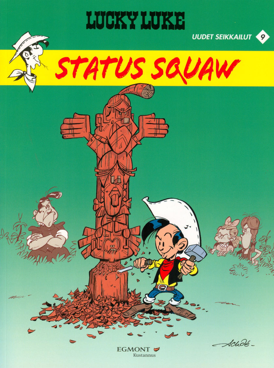 Valokuva kirjasta Achdé Lucky Luke uudet seikkailut 9: Status Squaw, kuuluu tuoteryhmään Sarjakuvat.
