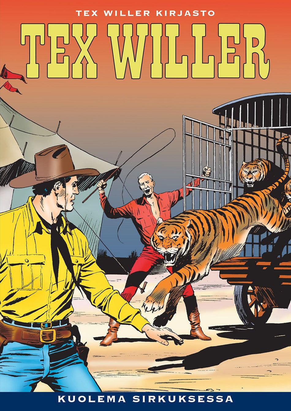 Valokuva kirjasta Gianluigi Bonelli / Aurelio Galleppini Tex Willer Kirjasto 32: Kuolema sirkuksessa, kuuluu tuoteryhmään Sarjakuvat.