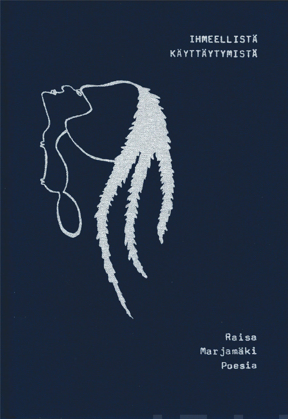 Valokuva kirjasta Raisa Marjamäki Ihmeellistä käyttäytymistä, kuuluu tuoteryhmään Runot.