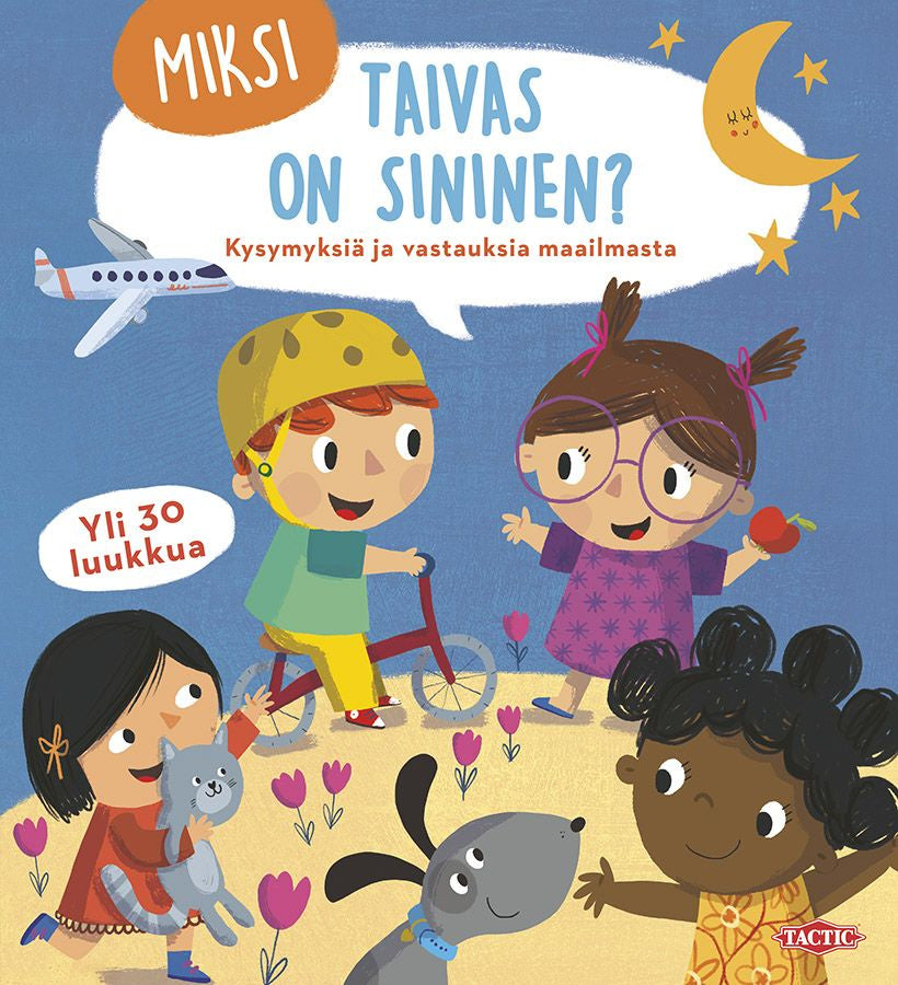 Valokuva kirjasta  Miksi taivas on sininen?, kuuluu tuoteryhmään Lasten kuvakirjat.