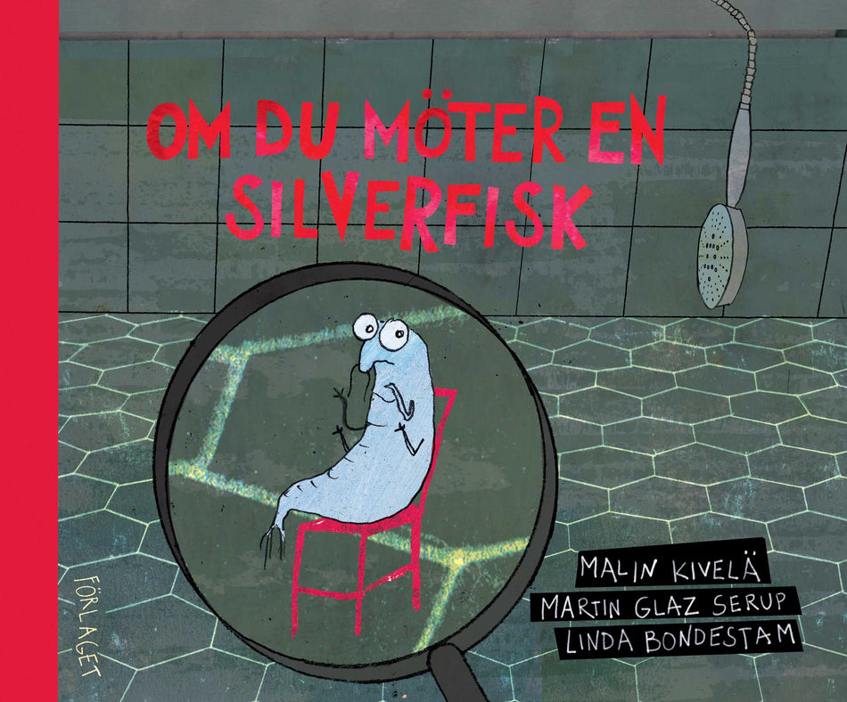Om du möter en silverfisk - Malin Kivelä (+1) - Kovakantinen ...