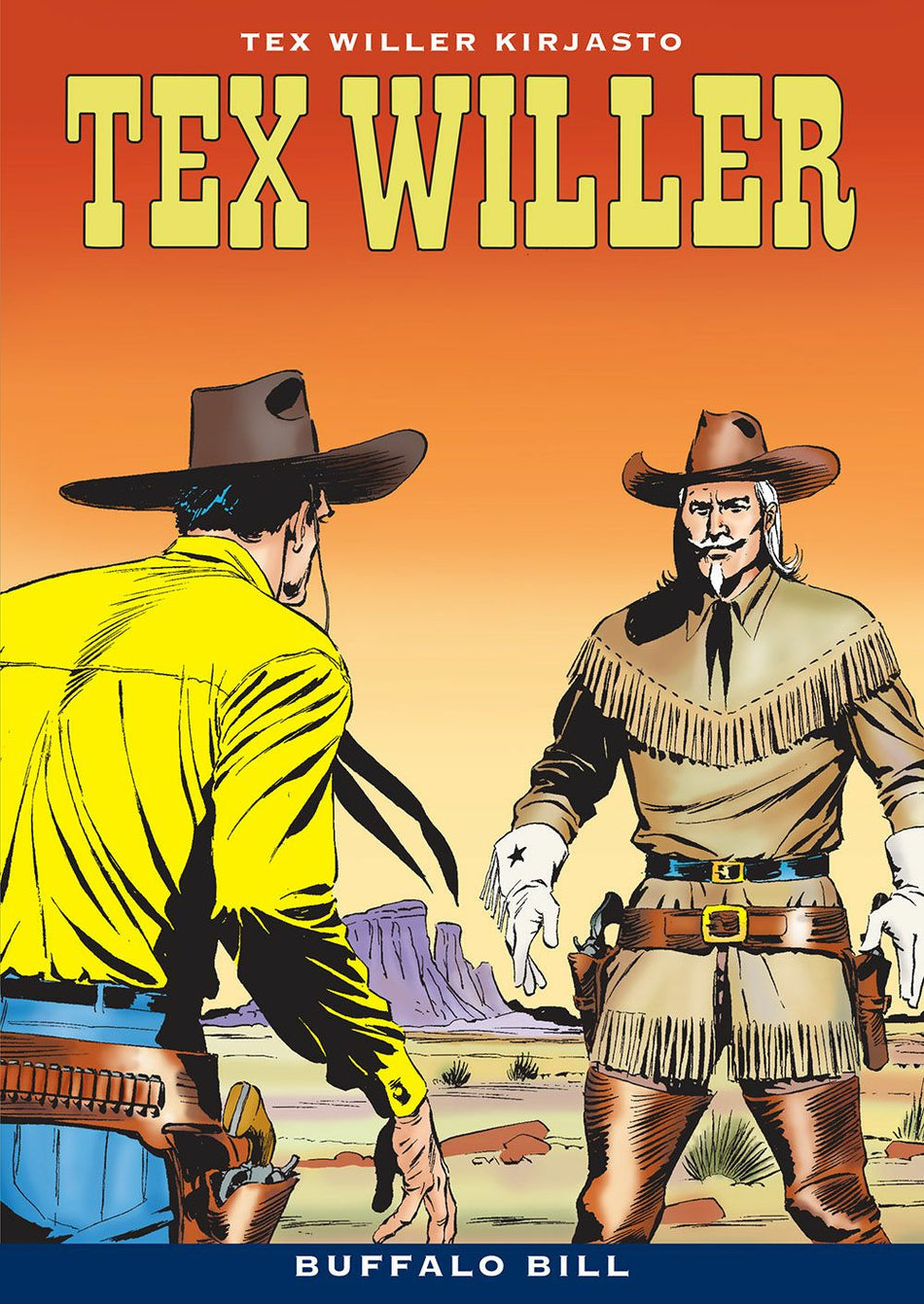 Valokuva kirjasta Gianluigi Bonelli Tex Willer Kirjasto 39: Buffalo Bill, kuuluu tuoteryhmään Sarjakuvat.