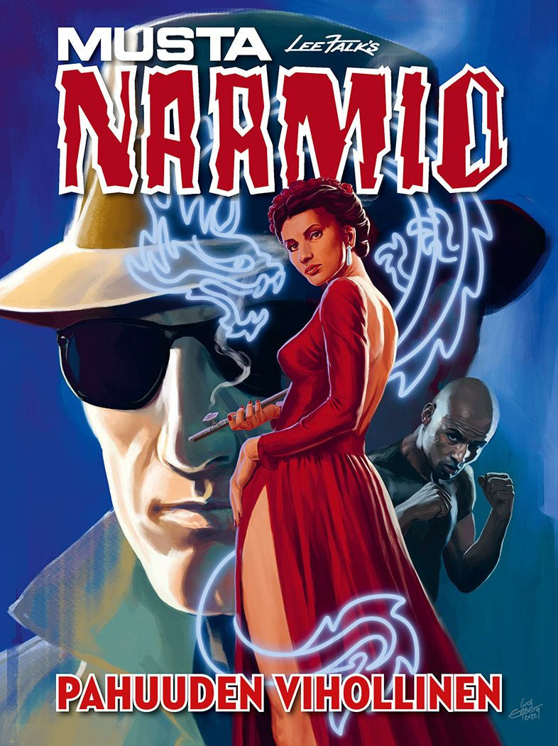 Valokuva kirjasta Lee Falk Mustanaamio: Pahuuden vihollinen, kuuluu tuoteryhmään Sarjakuvat.
