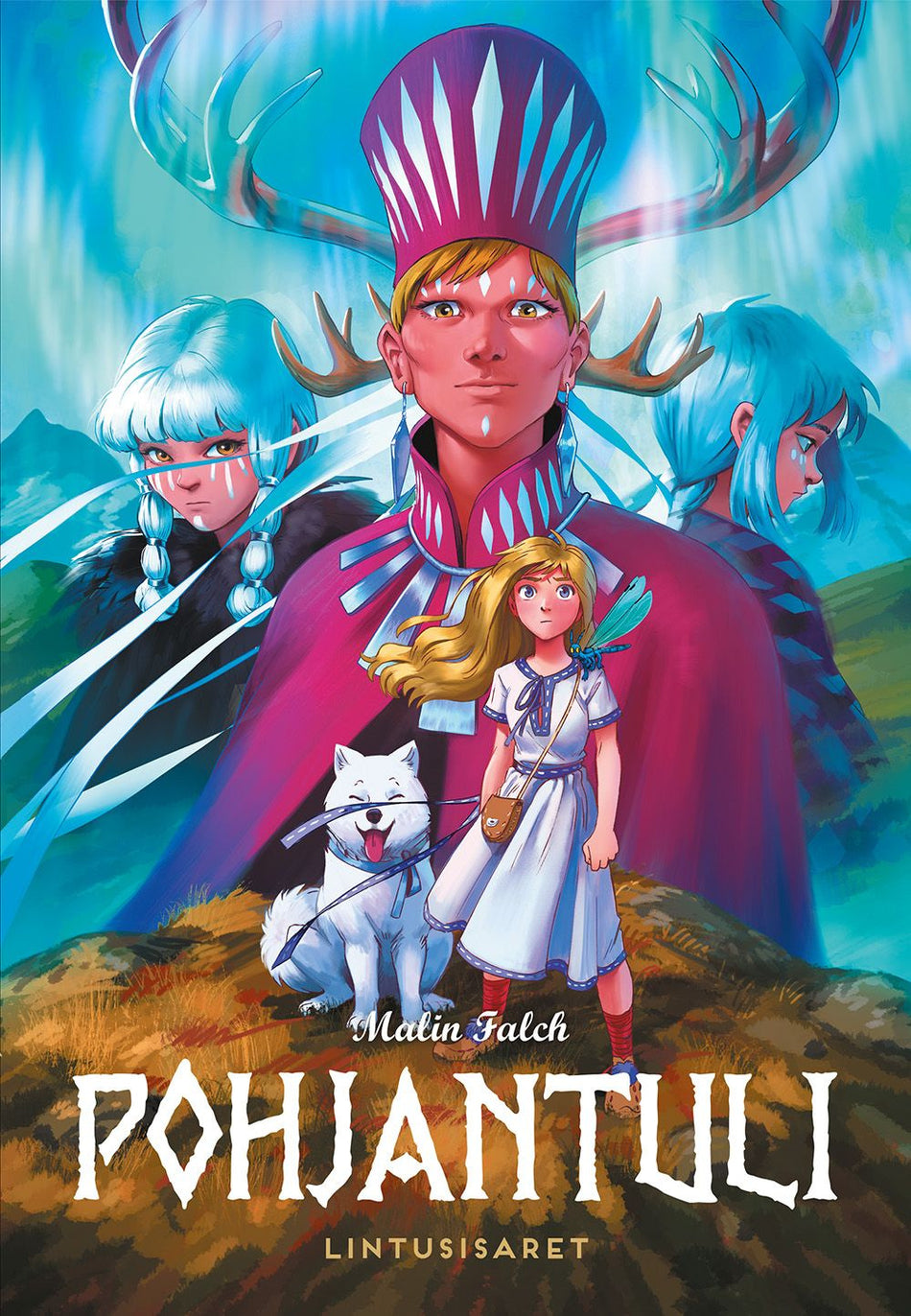 Valokuva kirjasta Malin Falch Pohjantuli - Lintusisaret, kuuluu tuoteryhmään Nuorten romaanit.