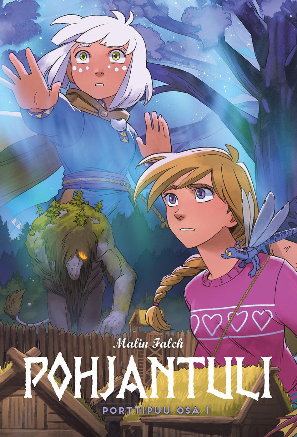 Valokuva kirjasta Malin Falch Pohjantuli - Porttipuu osa 1, kuuluu tuoteryhmään Nuorten romaanit.