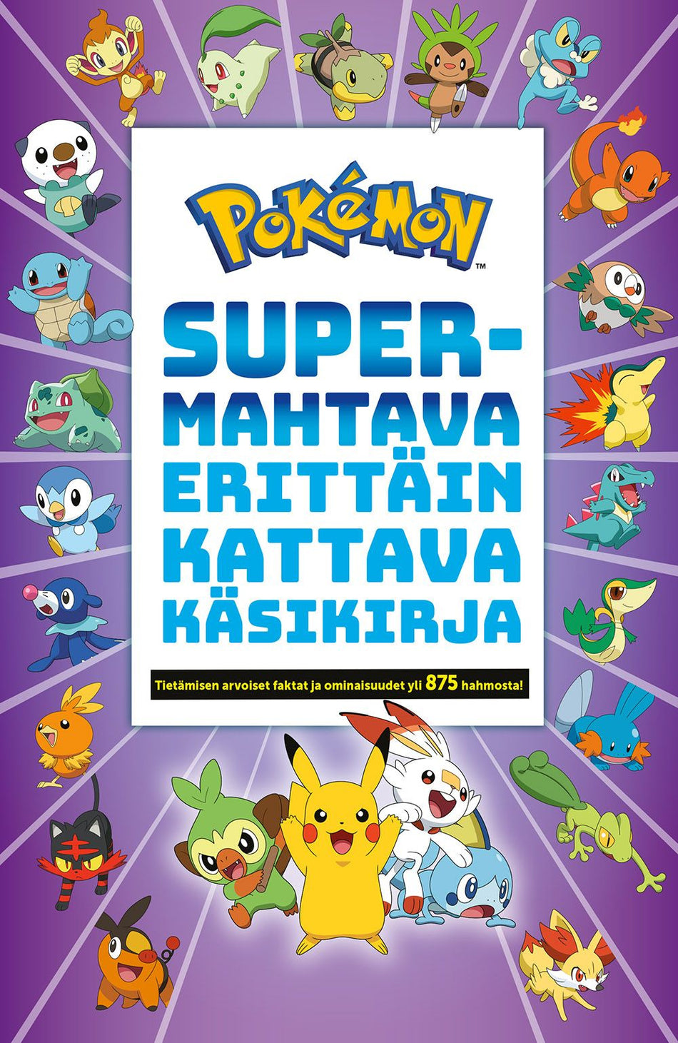 Valokuva kirjasta  Pokémon Supermahtava erittäin kattava käsikirja, kuuluu tuoteryhmään Lasten kuvakirjat.