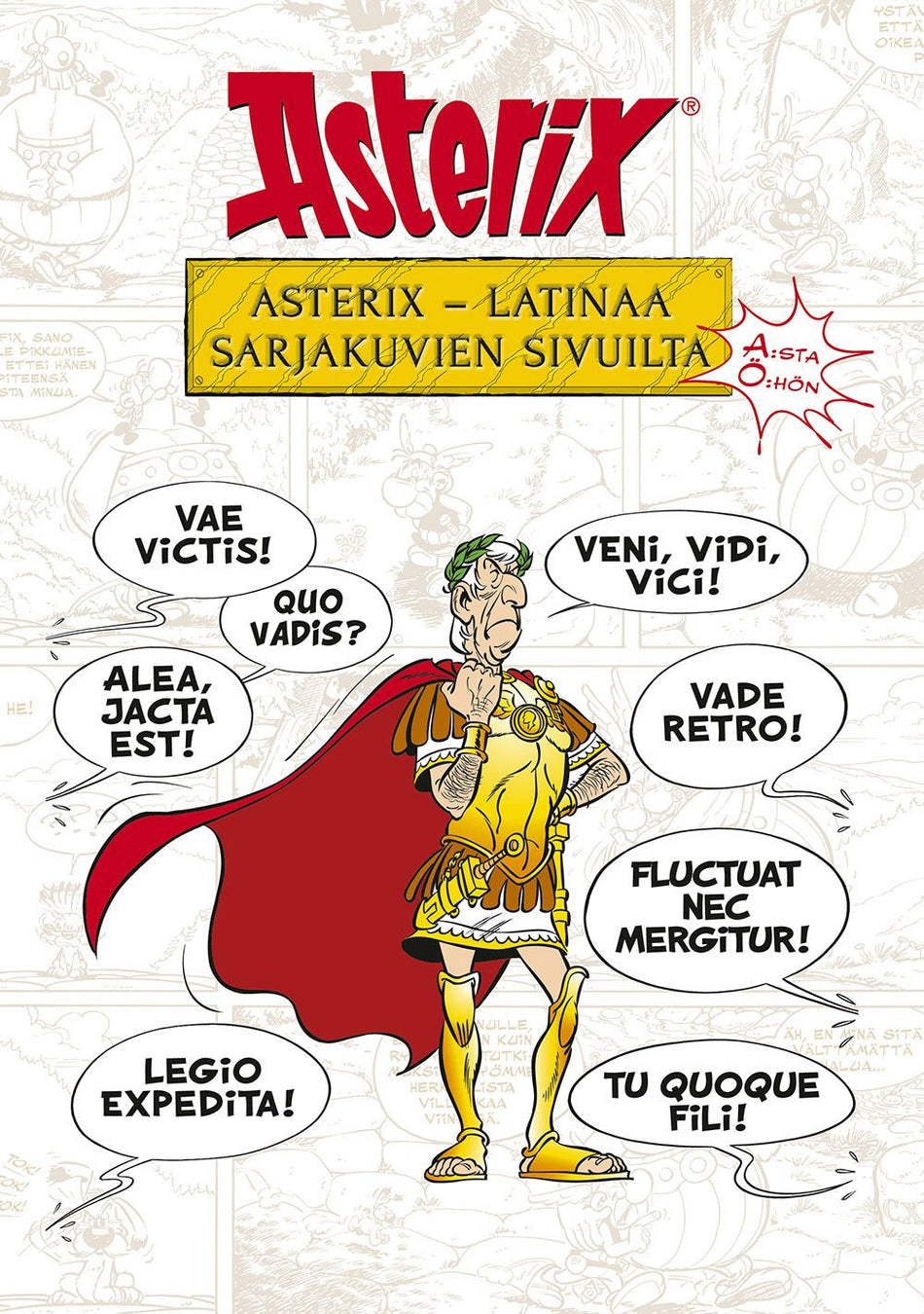 Valokuva kirjasta Bernard-Pierre Molin Asterix: Latinaa sarjakuvien sivuilta, kuuluu tuoteryhmään Muut kaunokirjat.