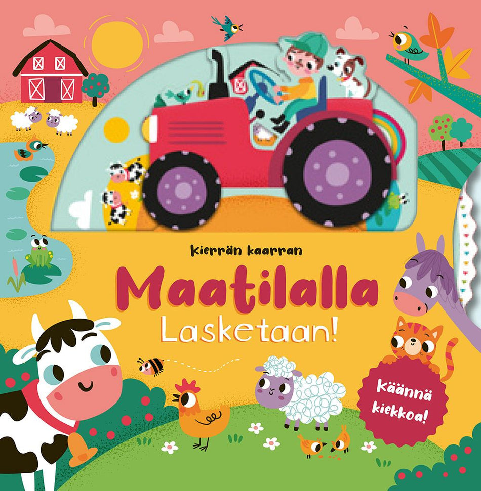 Valokuva kirjasta Alma Jylhä Maatilalla lasketaan! Käännä kiekkoa!, kuuluu tuoteryhmään Lasten kuvakirjat.