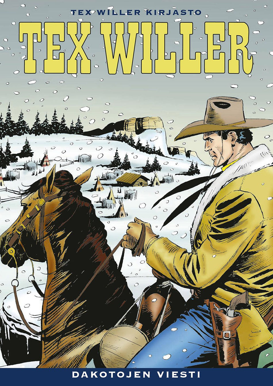 Valokuva kirjasta Gianluigi Bonelli Tex Willer Kirjasto 72: Dakotojen viesti, kuuluu tuoteryhmään Sarjakuvat.