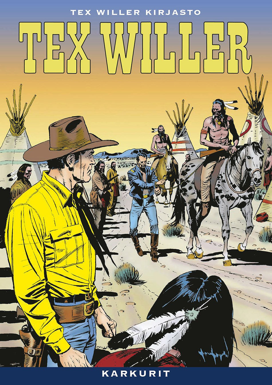 Valokuva kirjasta Gianluigi Bonelli Tex Willer Kirjasto 74: Karkurit, kuuluu tuoteryhmään Sarjakuvat.