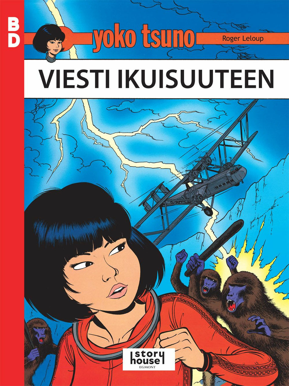Valokuva kirjasta Roger Leloup Yoko Tsuno: Viesti ikuisuuteen, kuuluu tuoteryhmään Sarjakuvat.
