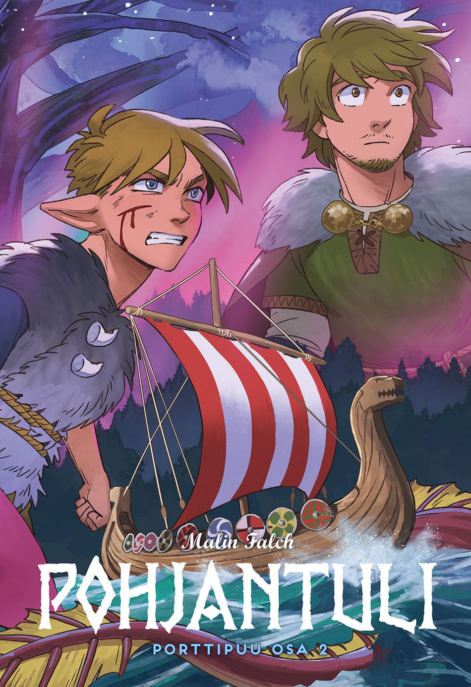Valokuva kirjasta Malin Falch Pohjantuli - Porttipuu osa 2, kuuluu tuoteryhmään Nuorten romaanit.