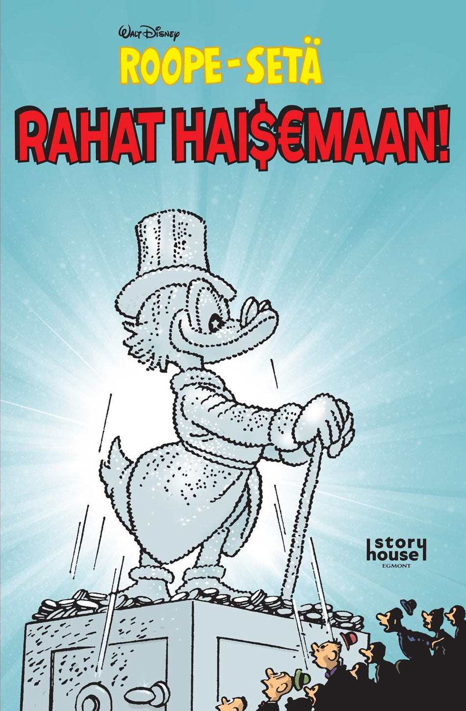 Valokuva kirjasta Carl Barks Roope-setä: Rahat haisemaan!, kuuluu tuoteryhmään Sarjakuvat.