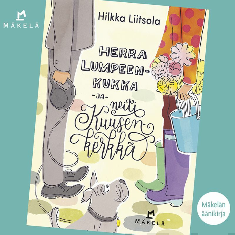 Herra Lumpeenkukka Ja Neiti Kuusenkerkk Hilkka Liitsola nikirja herra-lumpeenkukka-ja-neiti-kuusenkerkk-hilkka-liitsola-nikirja