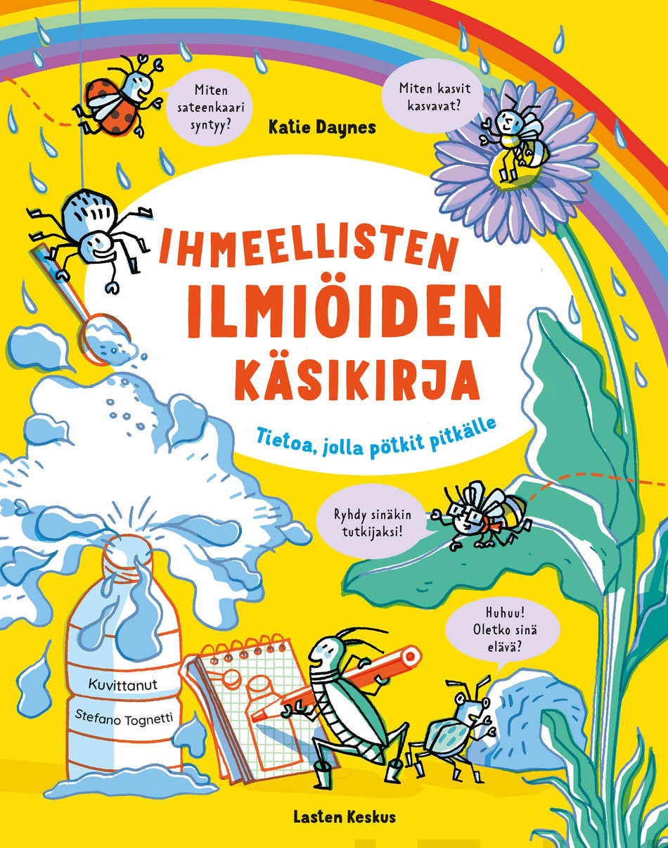 Valokuva kirjasta Katie Daynes Ihmeellisten ilmiöiden käsikirja, kuuluu tuoteryhmään Lasten kuvakirjat.