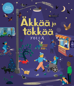 Äkkää ja tökkää - Yöllä