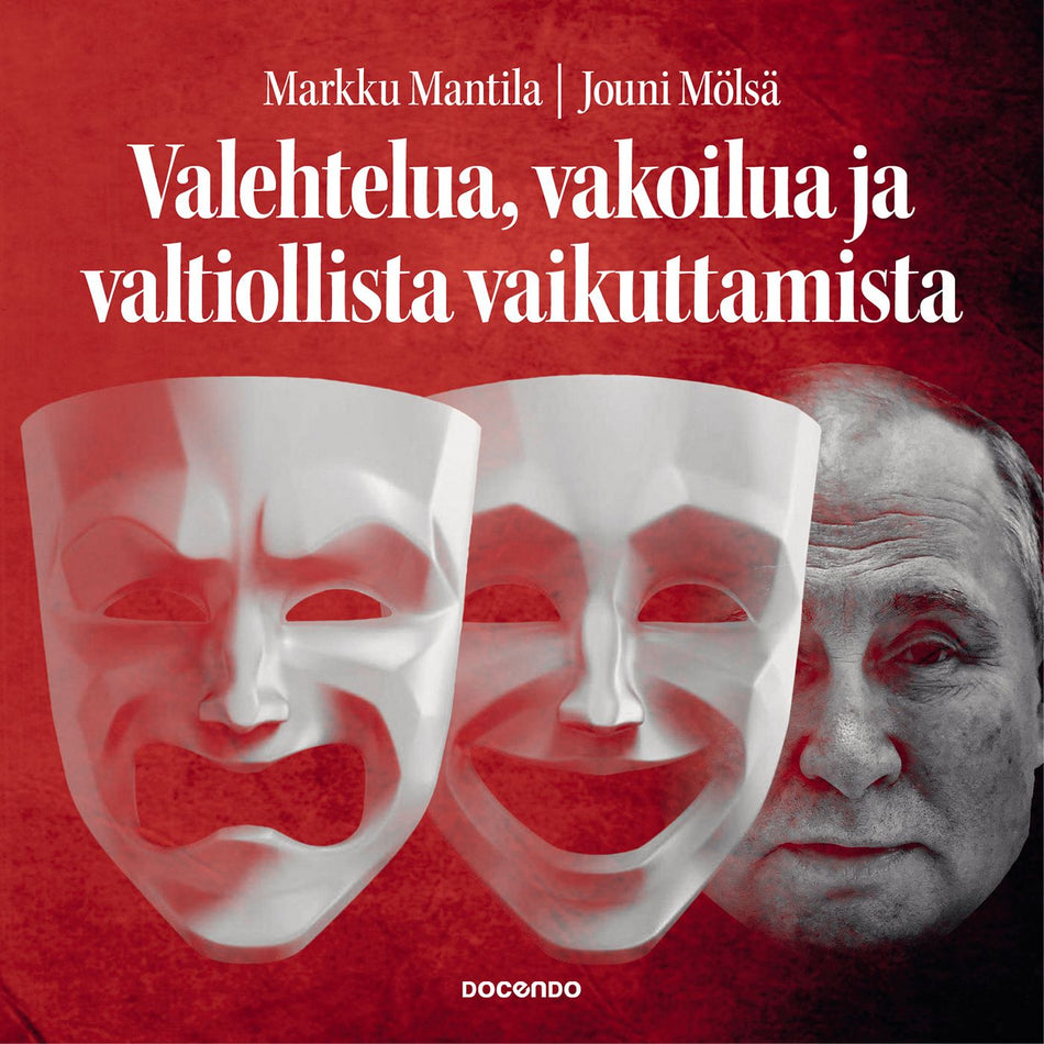 Valokuva kirjasta Markku Mantila / Jouni Mölsä Valehtelua, vakoilua ja valtiollista vaikuttamista, kuuluu tuoteryhmään Äänikirjat tieto.
