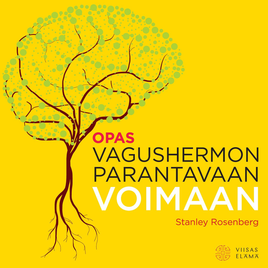 Opas vagushermon parantavaan voimaan - Stanley Rosenberg - Äänikirja ...