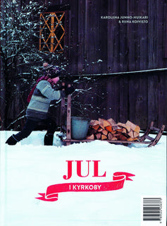 Kirkonkylän joulu - Jul i Kyrkoby