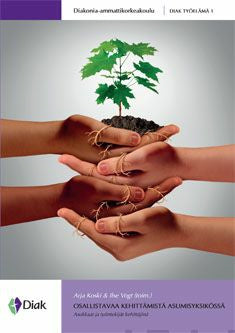 Valokuva kirjasta  Osallistavaa kehittämistä asumisyksikössä, kuuluu tuoteryhmään Talous yhteiskunta.