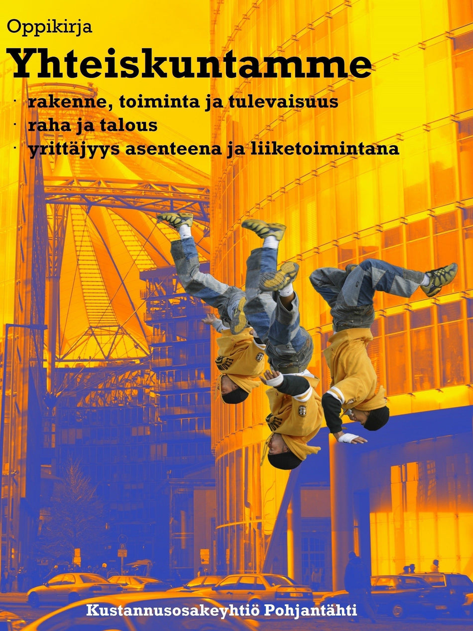 Valokuva kirjasta Tapio Rissanen Oppikirja Yhteiskuntamme, kuuluu tuoteryhmään P-kirjat.