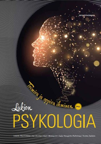 Valokuva kirjasta Harri Peltomaa / N/A Lukion psykologia PS1 LOPS21, kuuluu tuoteryhmään Lukiokirjat.