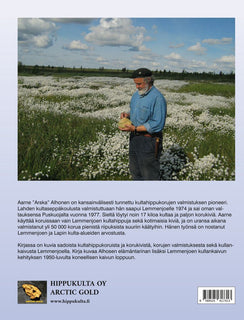 Lemmenjoen kultamaat kukkivat