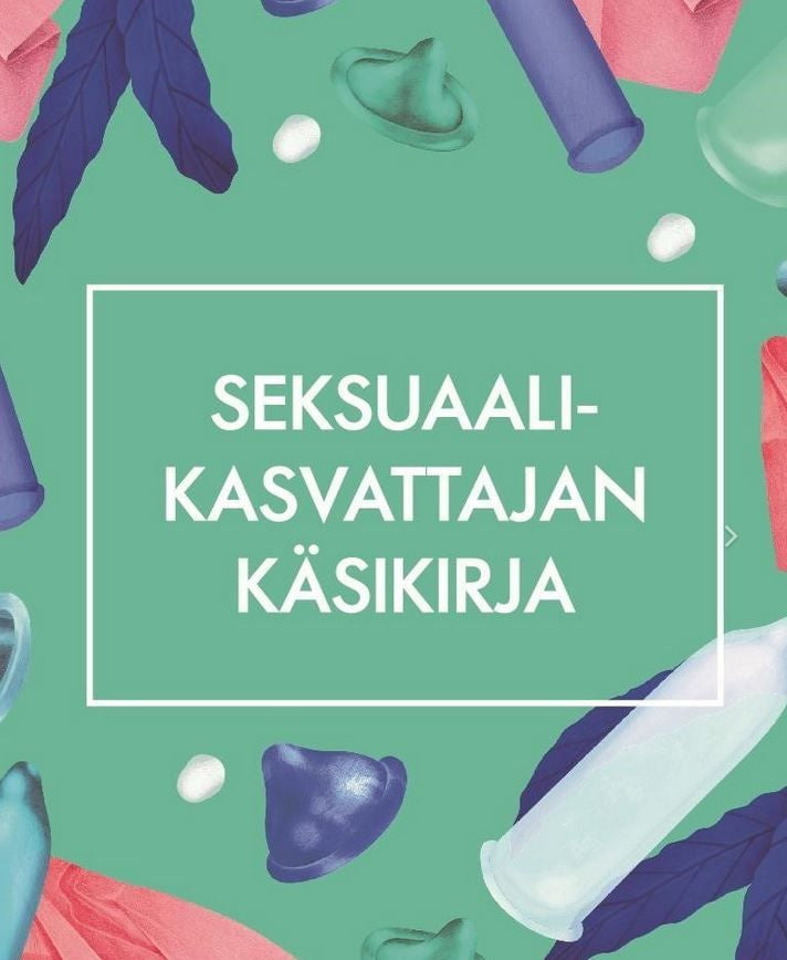 Valokuva kirjasta Maria Oinonen / Anni Susineva Seksuaalikasvattajan käsikirja, kuuluu tuoteryhmään Terveys kasvatus.