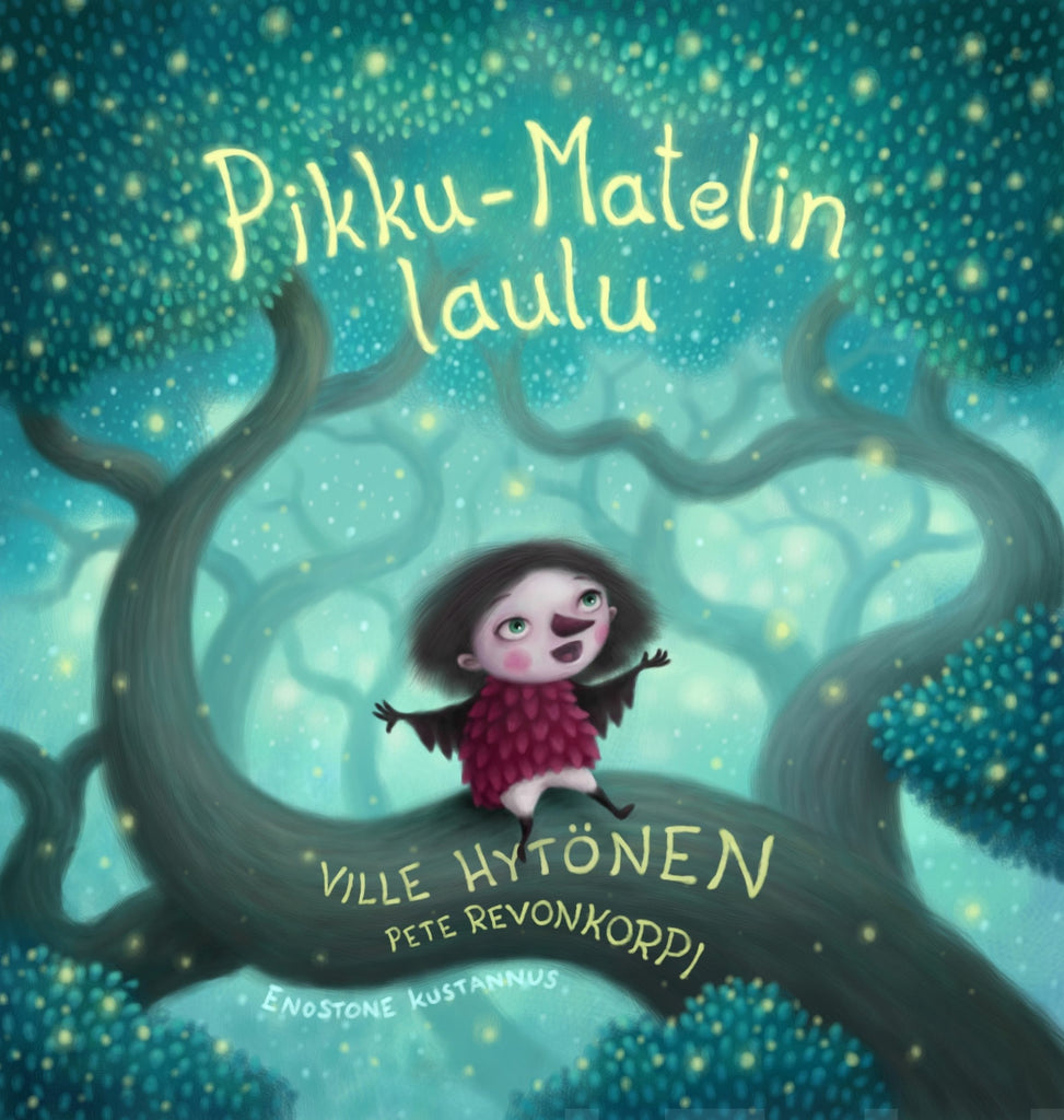 Pikku-Matelin laulu - Ville Hytönen - Kovakantinen | Suomalainen.com