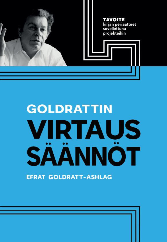 Valokuva kirjasta Efrat Goldratt-Ashlag Goldrattin Virtaussäännöt, kuuluu tuoteryhmään Talous yhteiskunta.
