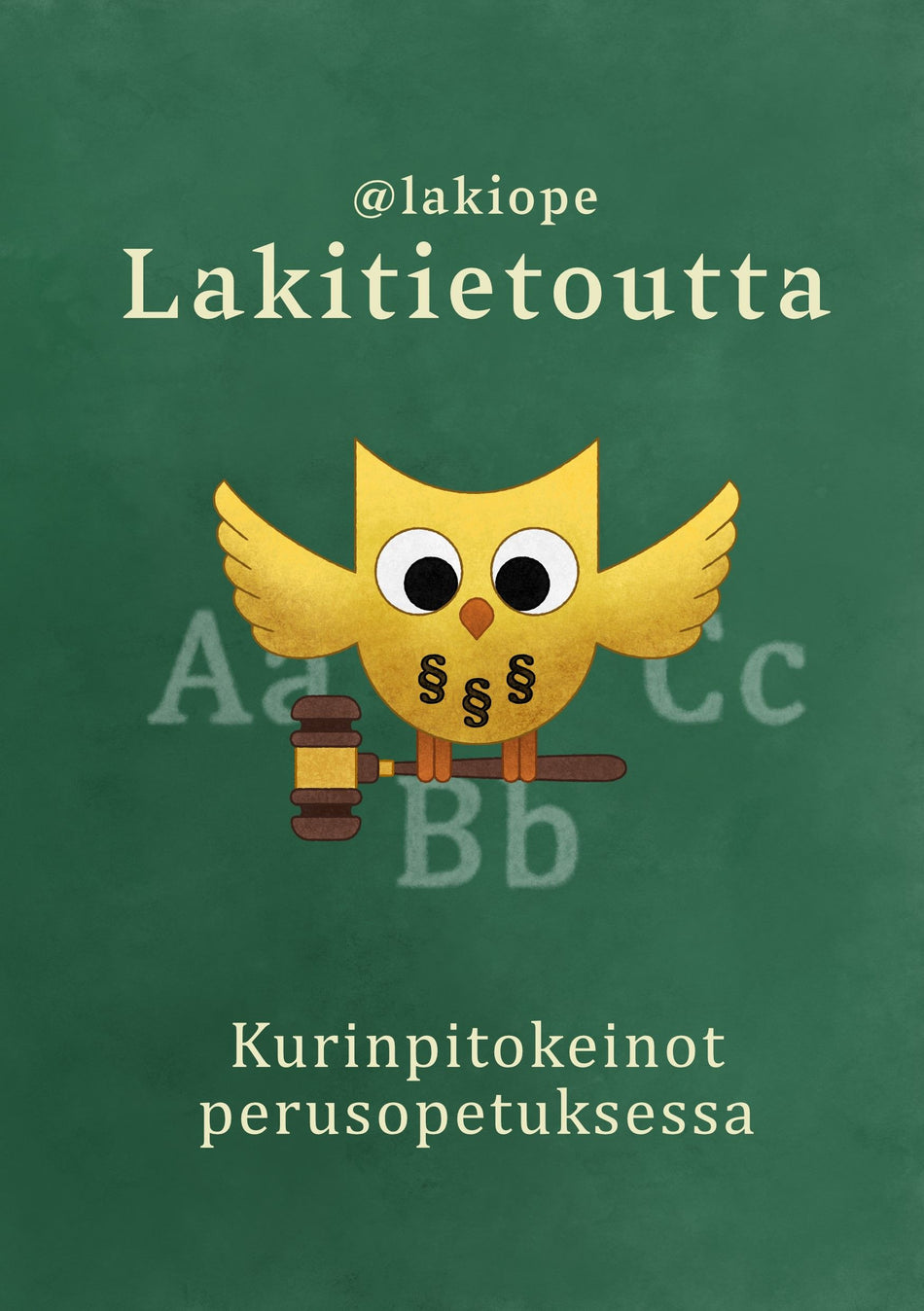 Valokuva kirjasta Anu Rapala Lakitietoutta, kuuluu tuoteryhmään Terveys kasvatus.