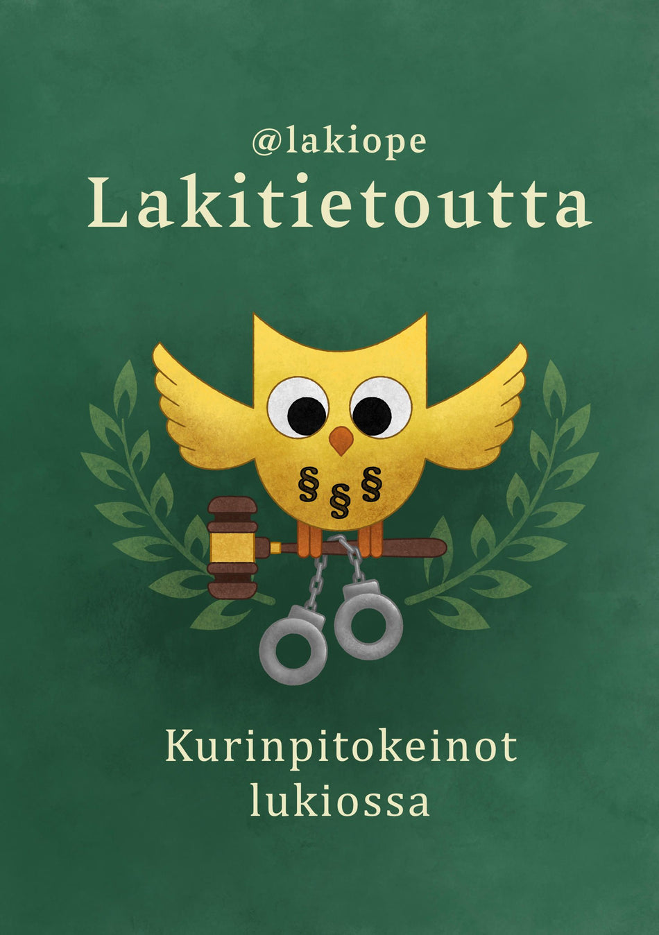 Valokuva kirjasta Anu Rapala Lakitietoutta, kuuluu tuoteryhmään Terveys kasvatus.