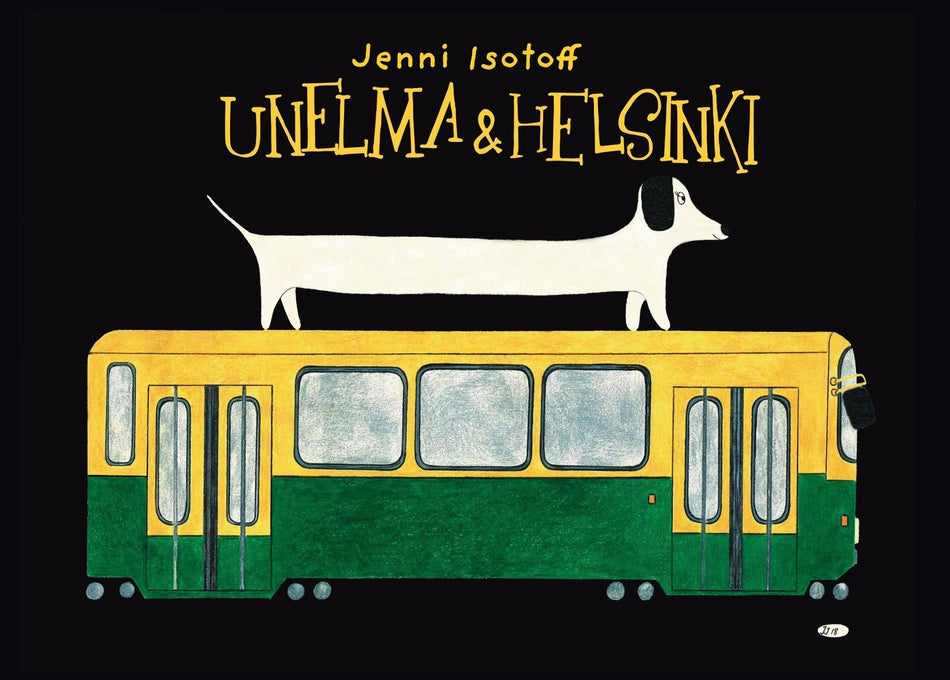 Valokuva kirjasta Jenni Isotoff Unelma &amp; Helsinki, kuuluu tuoteryhmään Lasten kuvakirjat.