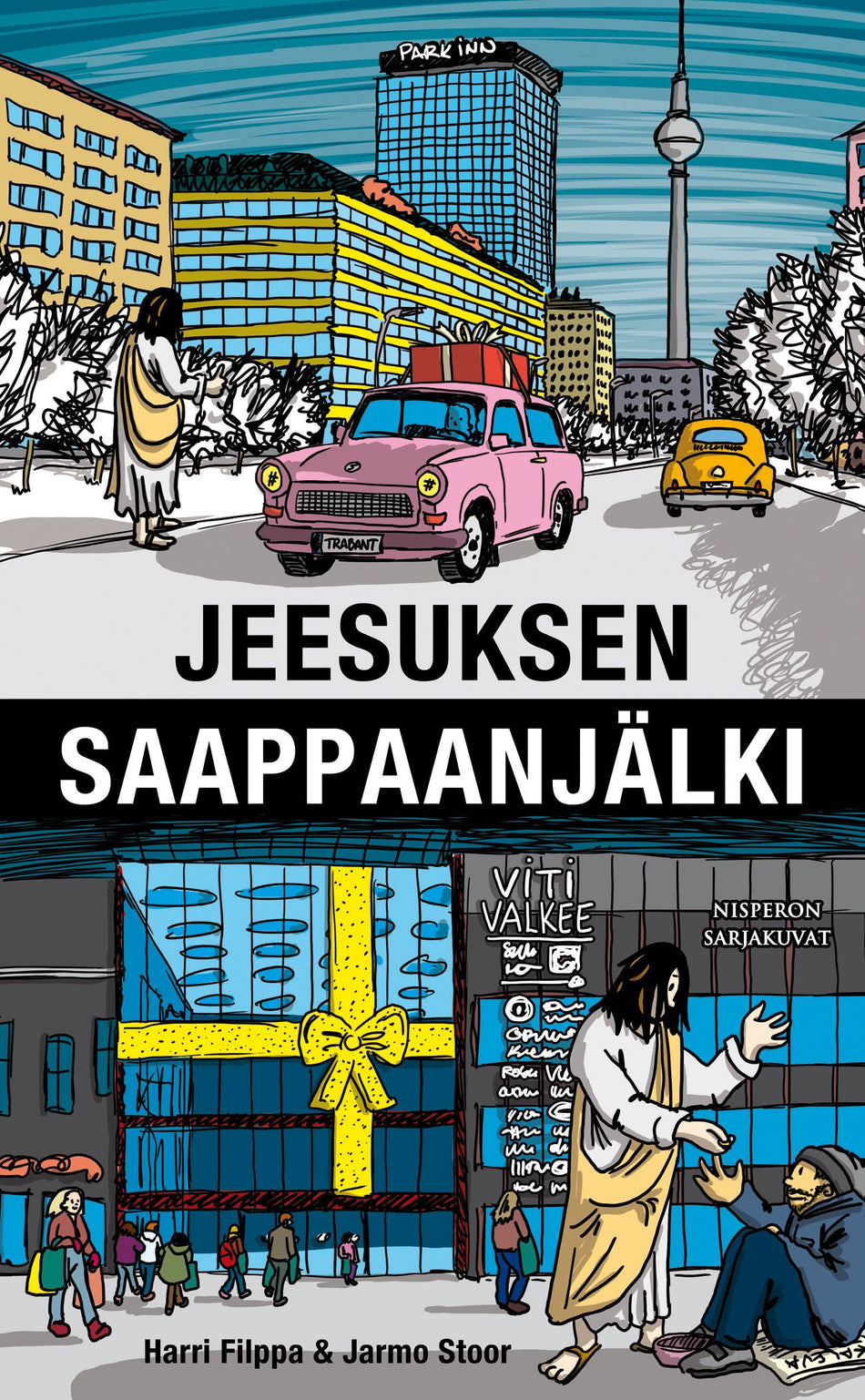 Valokuva kirjasta Jarmo Stoor Jeesuksen saappaanjälki, kuuluu tuoteryhmään Sarjakuvat.