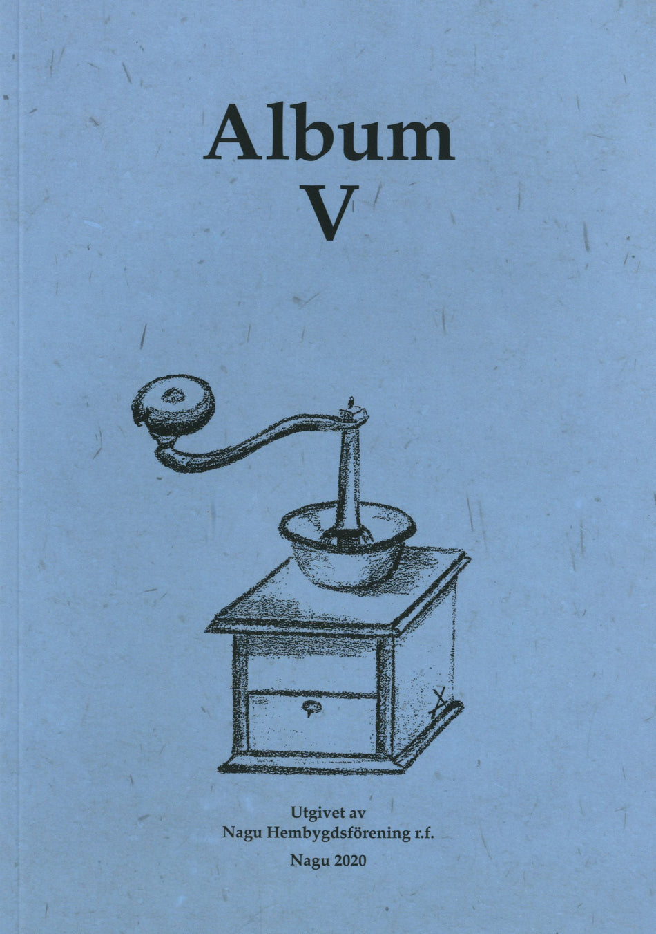 Valokuva kirjasta  Album V, kuuluu tuoteryhmään Historia.