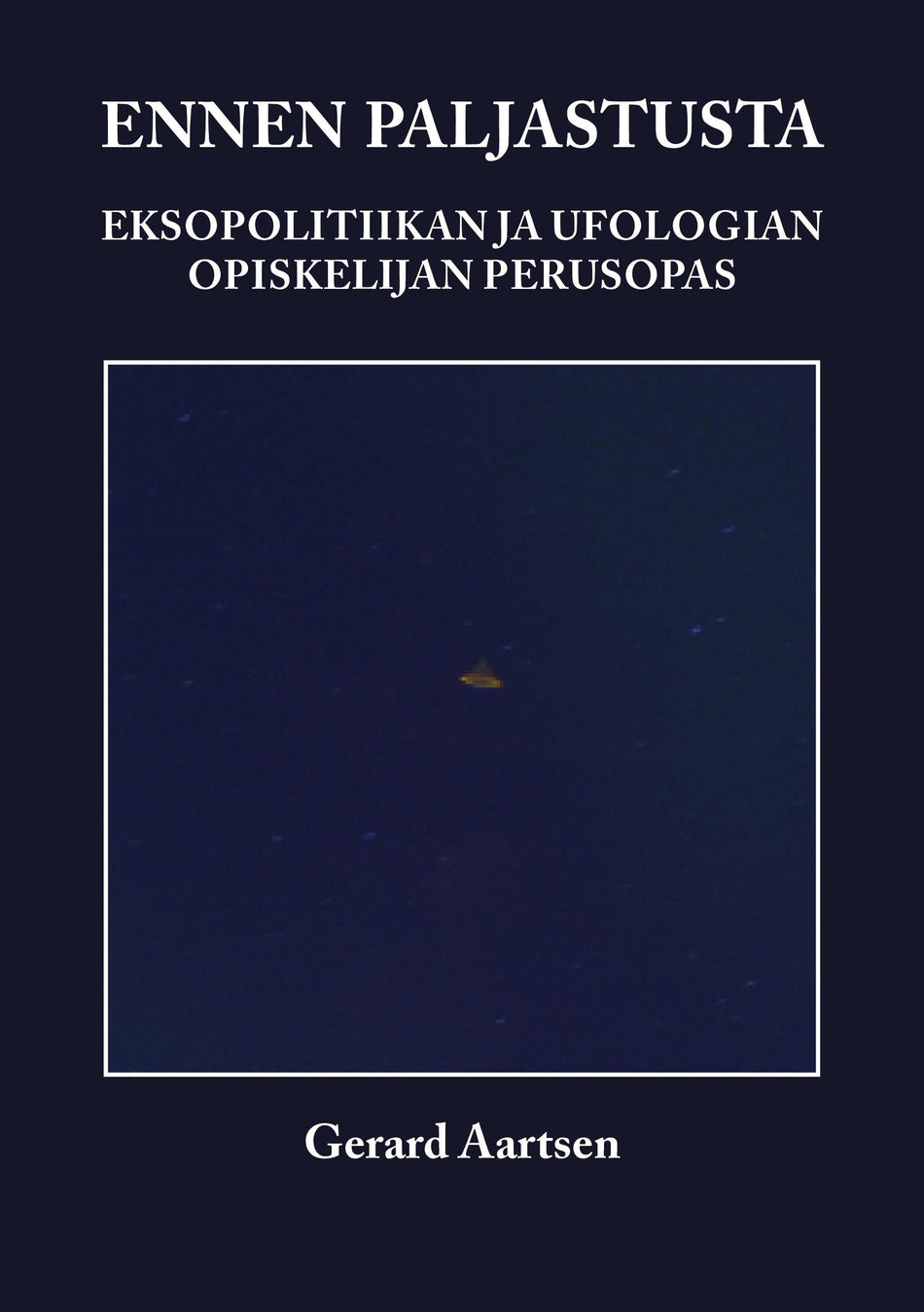 Valokuva kirjasta Gerard Aartsen Ennen paljastusta, kuuluu tuoteryhmään Psykologia filosofia.