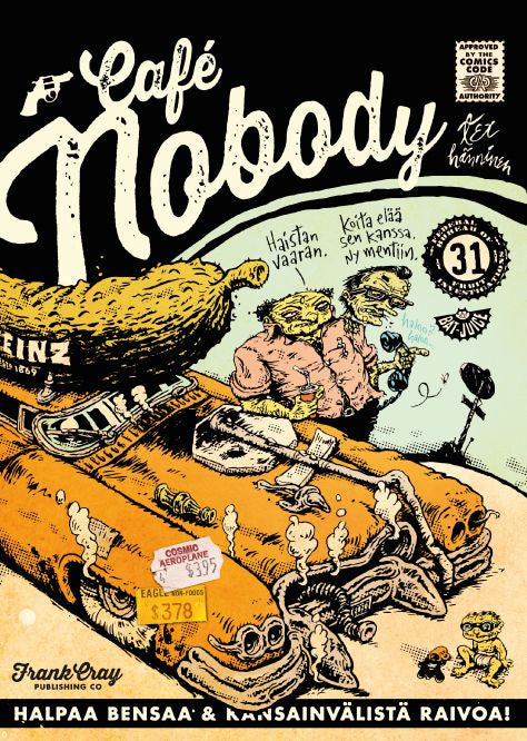 Valokuva kirjasta Tex Hänninen Cafe Nobody, kuuluu tuoteryhmään Sarjakuvat.