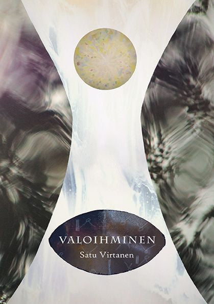 Valokuva kirjasta Satu Virtanen Valoihminen, kuuluu tuoteryhmään Psykologia filosofia.