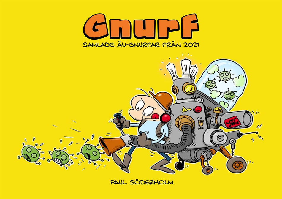 Valokuva kirjasta Paul Söderholm Gnurf 2021, kuuluu tuoteryhmään Sarjakuvat.