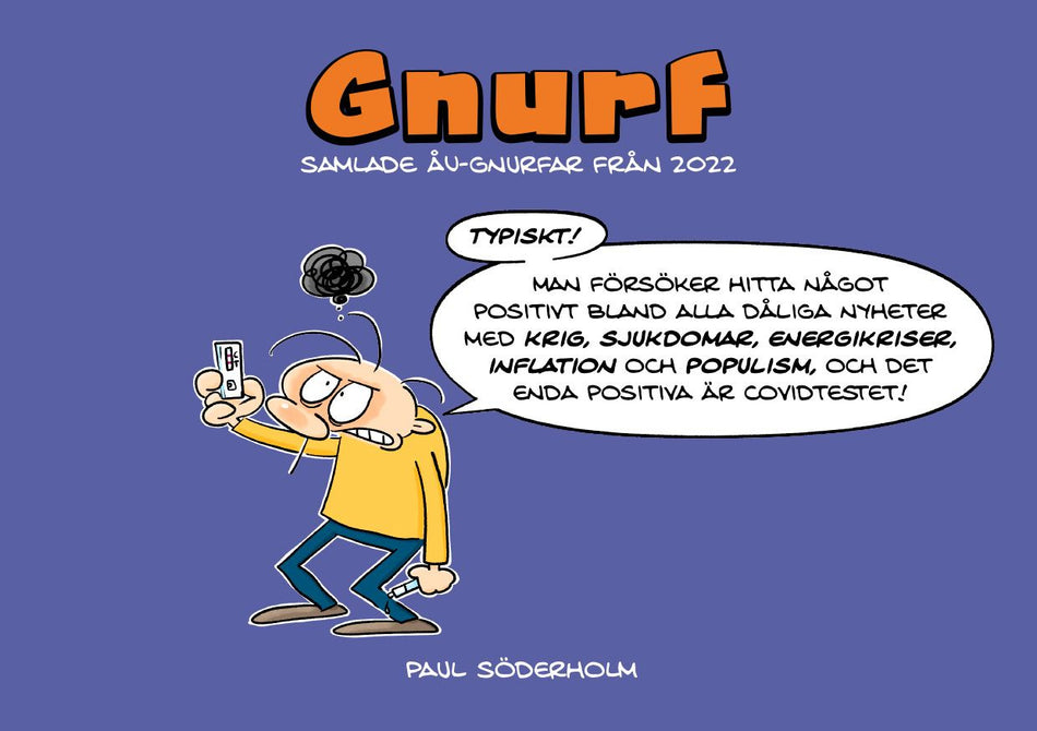 Valokuva kirjasta Paul Söderholm Gnurf 2022, kuuluu tuoteryhmään Sarjakuvat.
