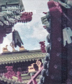 Henkiä ja automaatteja - Andar och automater - Spirits and Vending Machines