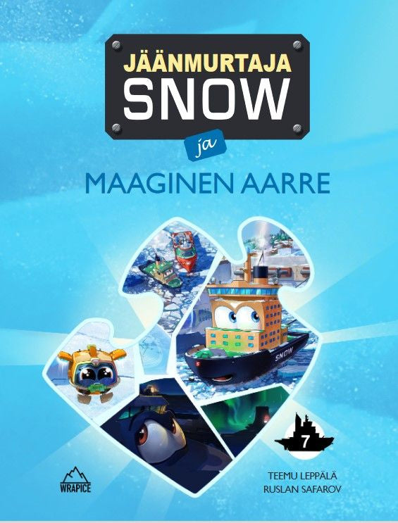 Valokuva kirjasta Teemu Leppälä Jäänmurtaja Snow ja maaginen aarre, kuuluu tuoteryhmään Lasten kuvakirjat.