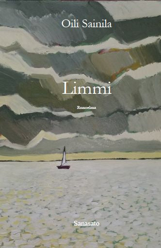 Valokuva kirjasta Oili Sainila Limmi, kuuluu tuoteryhmään Runot.
