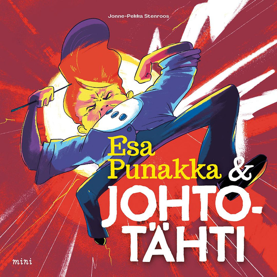 Valokuva kirjasta Jonne-Pekka Stenroos Esa Punakka &amp; Johtotähti, kuuluu tuoteryhmään Lasten kuvakirjat.