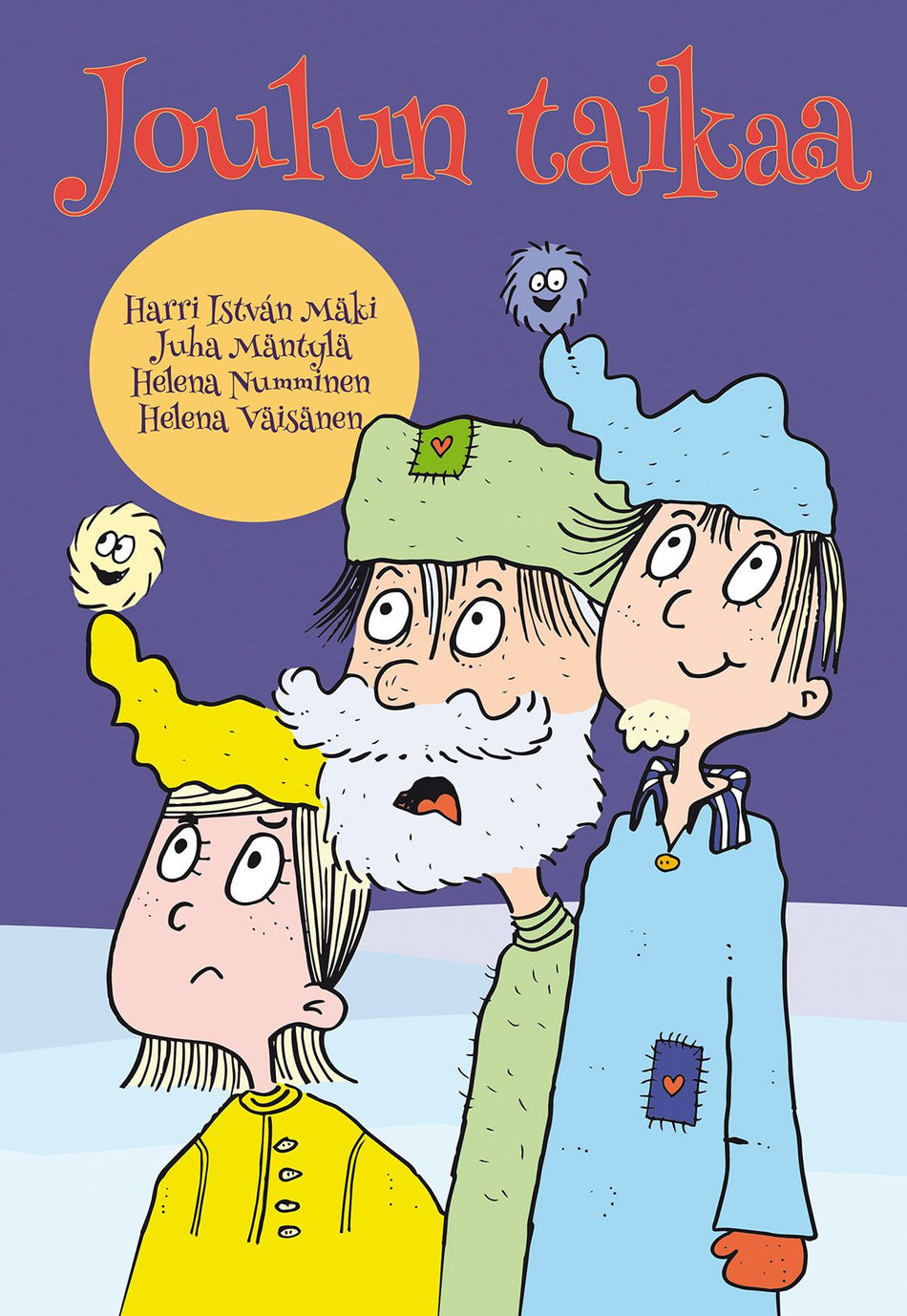 Valokuva kirjasta Harri István Mäki / Juha Mäntylä / Helena Numminen / Helena Väisänen Joulun taikaa, kuuluu tuoteryhmään E-kirjat lapset ja nuoret.