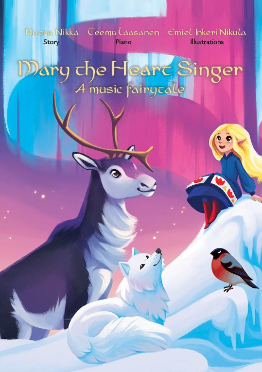 Valokuva kirjasta Noora Nikka Mary the Heart Singer, kuuluu tuoteryhmään Lasten kuvakirjat.